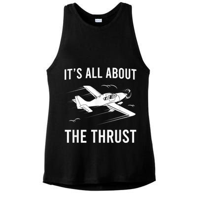 Funny Pilot It's All About The Thrust Airplane Pilot Ladies PosiCharge Tri-Blend Wicking Tank