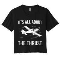 Funny Pilot It's All About The Thrust Airplane Pilot Crop Top
