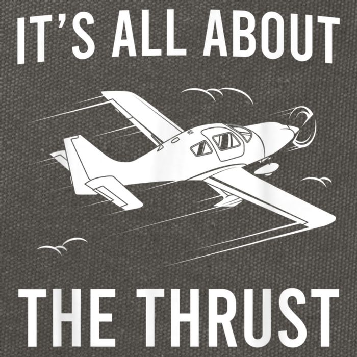 Funny Pilot It's All About The Thrust Airplane Pilot Cotton Canvas Backpack