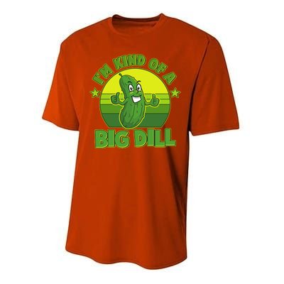 Funny Pickle I'm Kind Of A Big Dill Performance Sprint T-Shirt