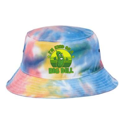 Funny Pickle I'm Kind Of A Big Dill Tie Dye Newport Bucket Hat