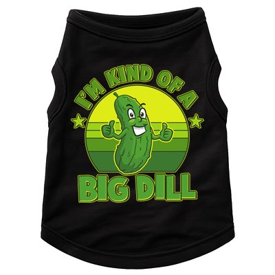 Funny Pickle I'm Kind Of A Big Dill Doggie Tank