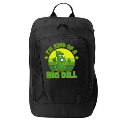 Funny Pickle I'm Kind Of A Big Dill City Backpack