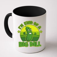Funny Pickle I'm Kind Of A Big Dill Mug