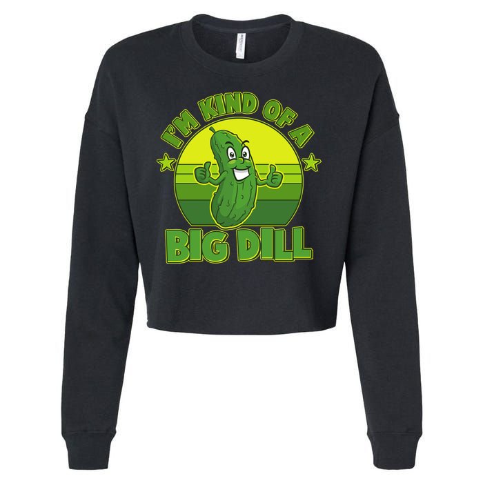 Funny Pickle I'm Kind Of A Big Dill Cropped Pullover Crew