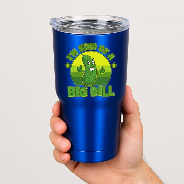 Funny Pickle I'm Kind Of A Big Dill Tumbler