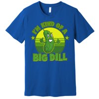 Funny Pickle I'm Kind Of A Big Dill Premium T-Shirt