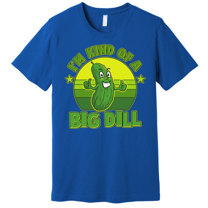 Funny Pickle I'm Kind Of A Big Dill Premium T-Shirt