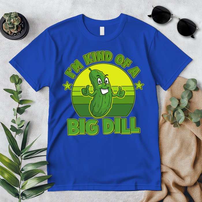 Funny Pickle I'm Kind Of A Big Dill Premium T-Shirt