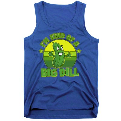 Funny Pickle I'm Kind Of A Big Dill Tank Top