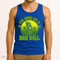 Funny Pickle I'm Kind Of A Big Dill Tank Top