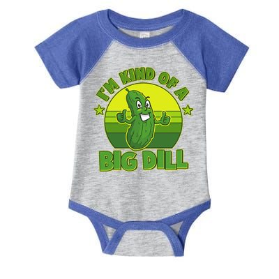 Funny Pickle I'm Kind Of A Big Dill Infant Baby Jersey Bodysuit