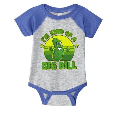 Funny Pickle I'm Kind Of A Big Dill Infant Baby Jersey Bodysuit