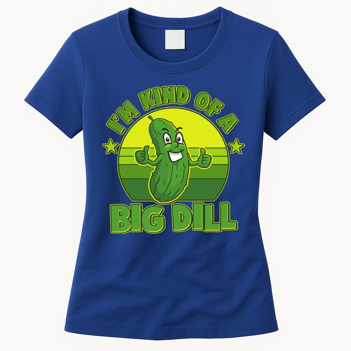 Funny Pickle I'm Kind Of A Big Dill Womens T-Shirt
