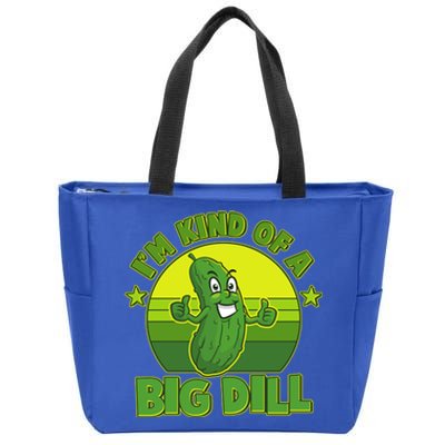 Funny Pickle I'm Kind Of A Big Dill Zip Tote Bag