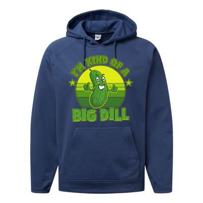 Funny Pickle I'm Kind Of A Big Dill Performance Fleece Hoodie