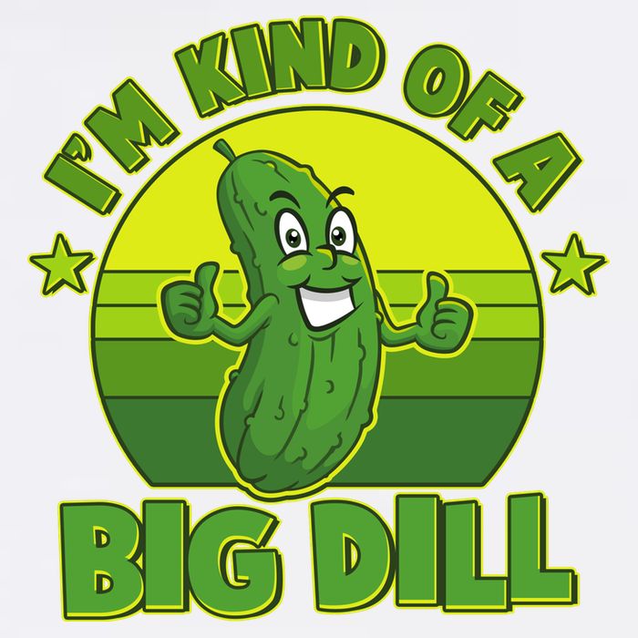 Funny Pickle I'm Kind Of A Big Dill Garment-Dyed Sweatshirt