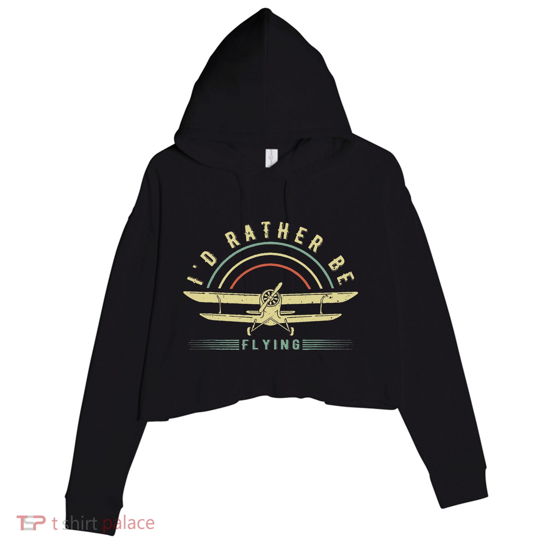 Funny Pilot I'd Rather Be Flying Airplane Pilot Gift Crop Fleece Hoodie