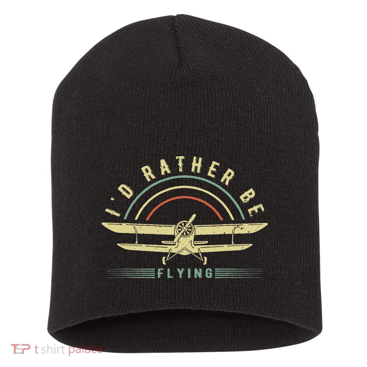 Funny Pilot I'd Rather Be Flying Airplane Pilot Gift Short Acrylic Beanie