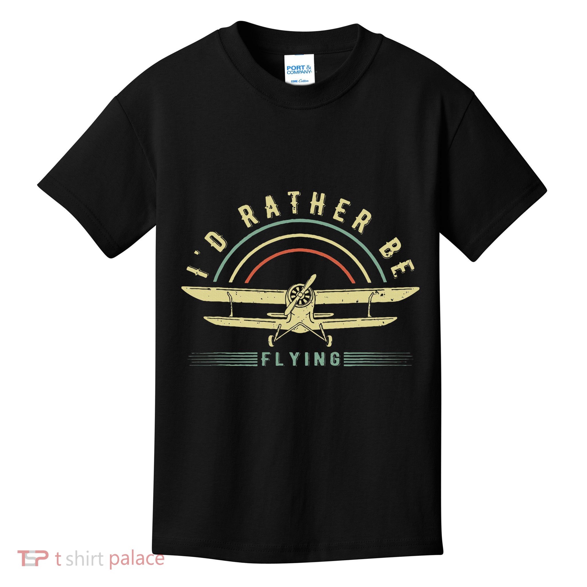 Funny Pilot I'd Rather Be Flying Airplane Pilot Gift Kids T-Shirt