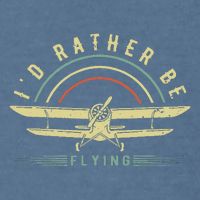 Funny Pilot I'd Rather Be Flying Airplane Pilot Gift Garment-Dyed Sweatshirt