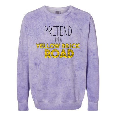 Funny Pretend IM A Yellow Brick Road Colorblast Crewneck Sweatshirt