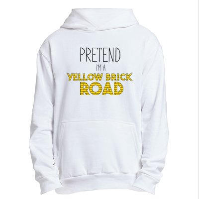 Funny Pretend IM A Yellow Brick Road Urban Pullover Hoodie