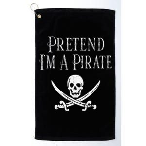 Fun Pretend Im A Pirate Lazy Halloween Costume Skull Swords Platinum Collection Golf Towel