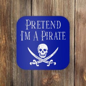 Fun Pretend Im A Pirate Lazy Halloween Costume Skull Swords Coaster