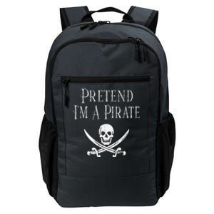 Fun Pretend Im A Pirate Lazy Halloween Costume Skull Swords Daily Commute Backpack