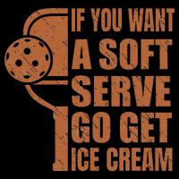 Funny Pickleball If You Want Soft Serve Go Get Ice Cream  Stripe Pom Pom Beanie