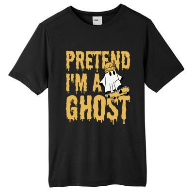 Funny Pretend I’M A Ghost Skateboard Cute Halloween Gift Tall Fusion ChromaSoft Performance T-Shirt