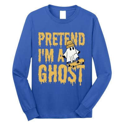 Funny Pretend I’M A Ghost Skateboard Cute Halloween Gift Long Sleeve Shirt