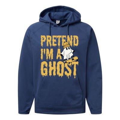 Funny Pretend I’M A Ghost Skateboard Cute Halloween Gift Performance Fleece Hoodie