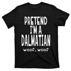 Funny Pretend I'm A Dalmatian Lazy Halloween T-Shirt