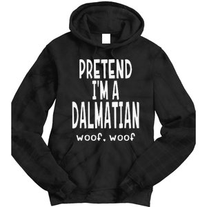 Funny Pretend I'm A Dalmatian Lazy Halloween Tie Dye Hoodie