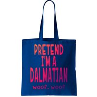 Funny Pretend Im A Dalmatian Great Gift Lazy Halloween Costume Gift Tote Bag