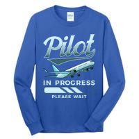 Funny Pilot In Progress Please Wait Airplane Piloting Gift Tall Long Sleeve T-Shirt