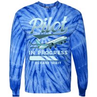 Funny Pilot In Progress Please Wait Airplane Piloting Gift Tie-Dye Long Sleeve Shirt