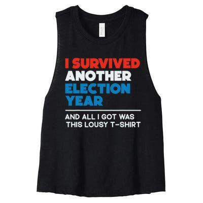 Funny Political I Survived Another 2024 Election President Women's Racerback Cropped Tank