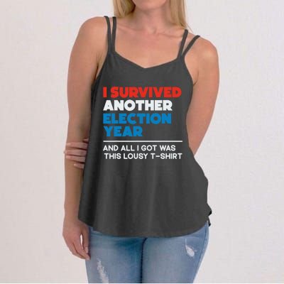 Funny Political I Survived Another 2024 Election President Women's Strappy Tank