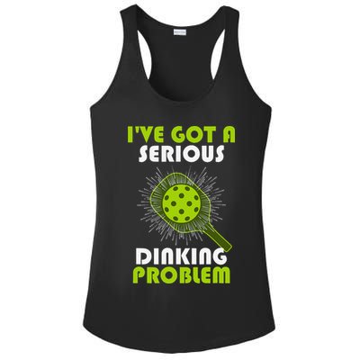 Funny Pickleball IVe Got A Serious Dinking Problem Ladies PosiCharge Competitor Racerback Tank