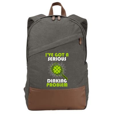 Funny Pickleball IVe Got A Serious Dinking Problem Cotton Canvas Backpack