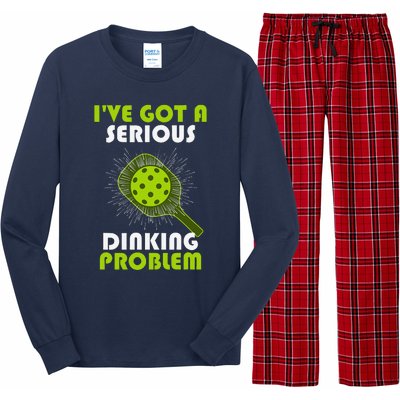 Funny Pickleball IVe Got A Serious Dinking Problem Long Sleeve Pajama Set