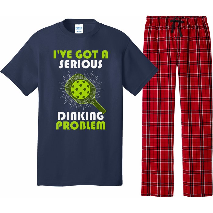 Funny Pickleball IVe Got A Serious Dinking Problem Pajama Set