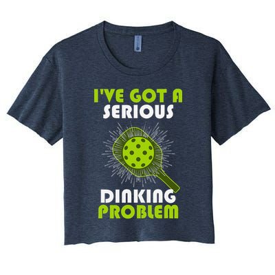 Funny Pickleball IVe Got A Serious Dinking Problem Crop Top