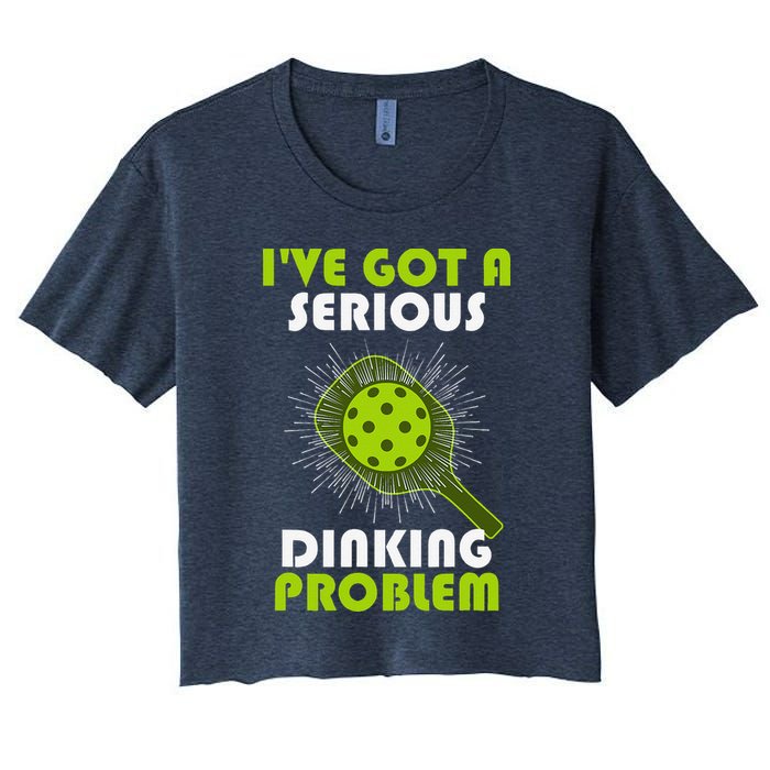 Funny Pickleball IVe Got A Serious Dinking Problem Crop Top