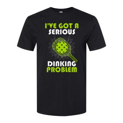 Funny Pickleball IVe Got A Serious Dinking Problem Softstyle CVC T-Shirt