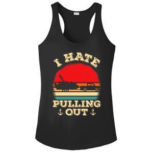 Funny Pontooning I Hate Pulling Pontoon Captain Boating Ladies PosiCharge Competitor Racerback Tank