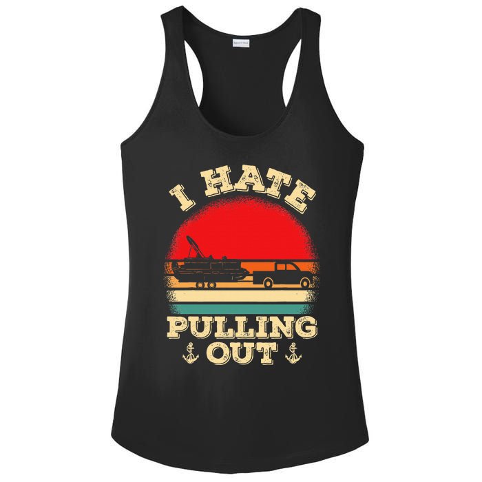 Funny Pontooning I Hate Pulling Pontoon Captain Boating Ladies PosiCharge Competitor Racerback Tank